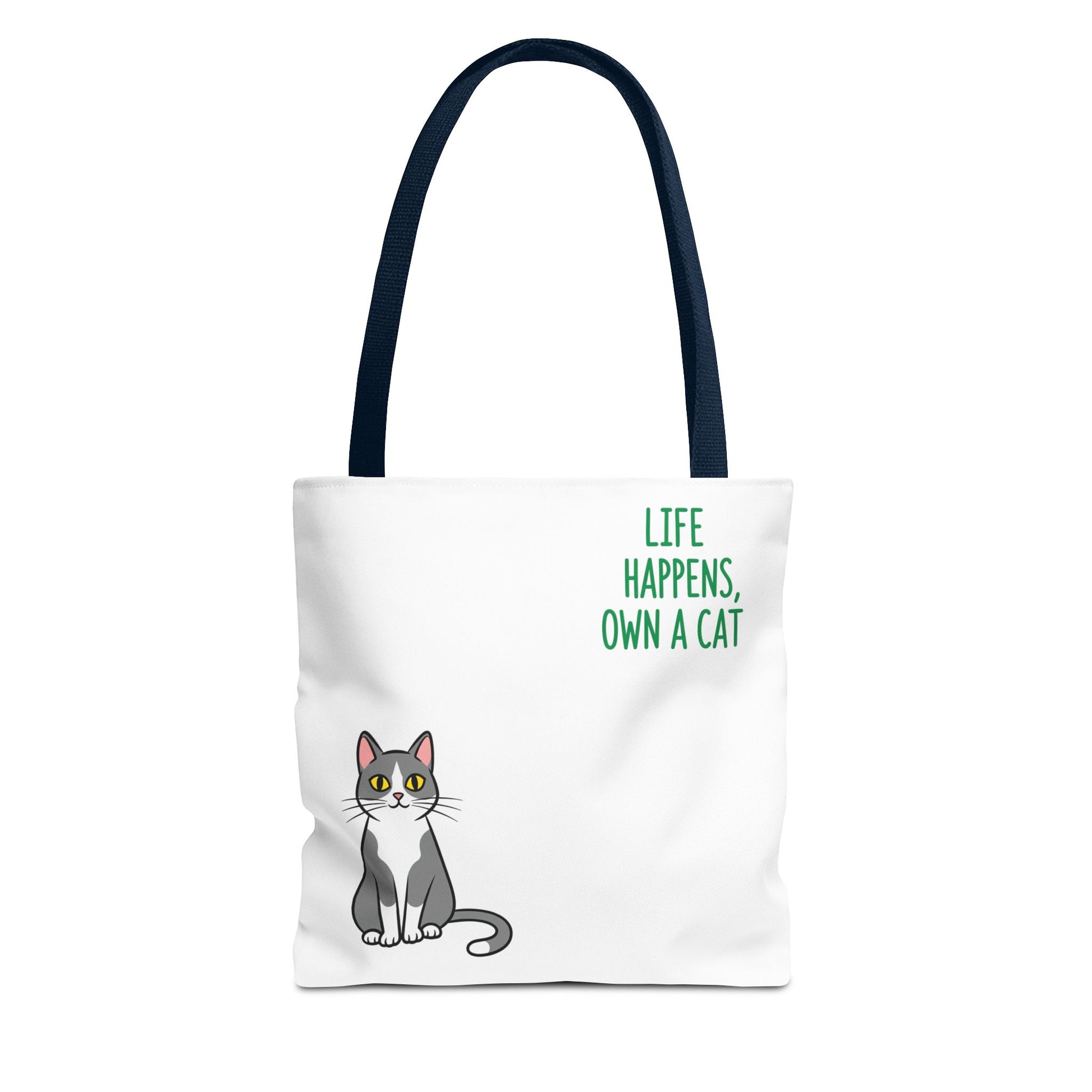 Cat Lover Tote Bag - Life Happens, Own a Cat, Pet Gift, Cat Mom Gift, Animal Lover Accessory, Cute Tote for Cat Owners
